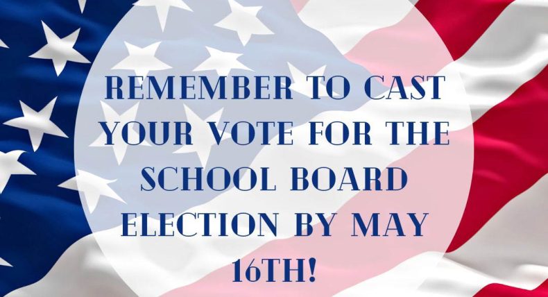 Remember to vote in the school board elections!